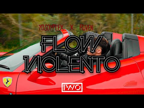 YoSoyPlex x Ruven - Flow Violento Remix (IWO Bootleg)
