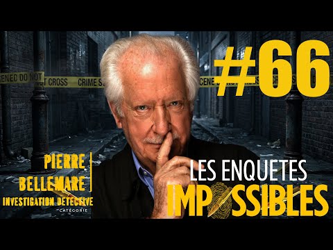 Les Enquêtes impossibles🔥 Meurtre sans preuves, La longue chasse 🔥 Pierre Bellemare🔥 Crime France