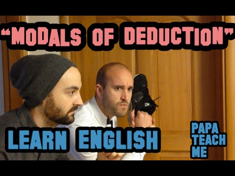 Modals of deduction - Learn English (Advanced English lesson)