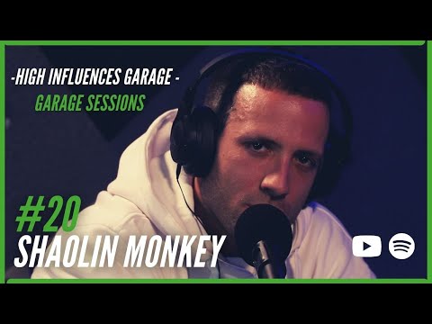SHAOLIN MONKEY - GARAGE SESSIONS #02/20