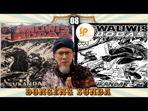 Dongéng Sunda. WALIWIS BODAS Séri ka 08