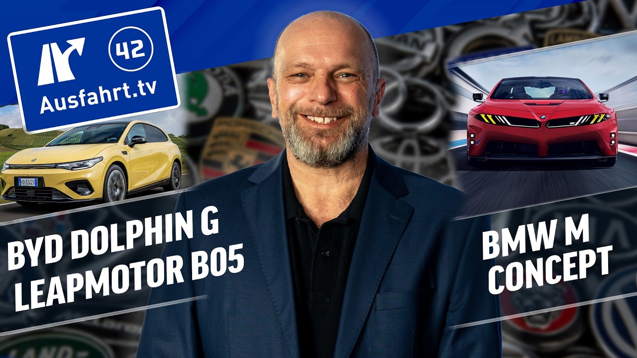 BMW M CONCEPT, Leapmotor B06, Toyota Hilux und BYD Dolphon G gefahren - die Ausfahrt.tv Show