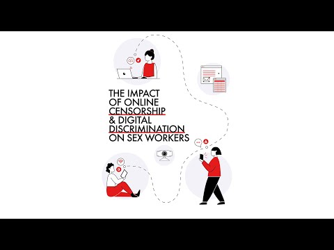 The Impact of Online Censorship and Digital Discrimination on Sex Workers