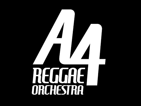 A4 REGGAE ORCHESTRA - KNOCKIN' ON HEAVEN'S DOOR