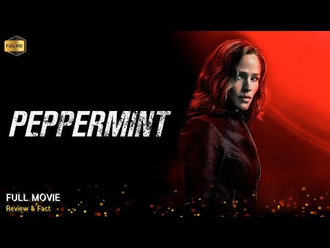 Peppermint Full Movie In English | Review & Facts