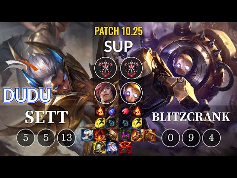 HLE DuDu Sett vs Blitzcrank Sup - KR Patch 10.25