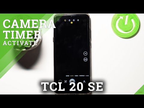 How to Set Up Camera Timer in TCL 20 SE – Manage Camera Settings