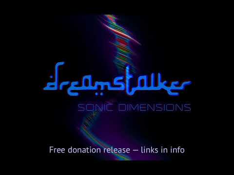 Dreamstalker - Sonic Chakra