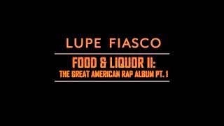 Lupe Fiasco - Unforgivable Youth (Feat. Jason Evigan) [TGARA Pt. 1]