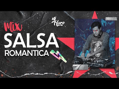 MIX SALSA ROMANTICA (MARC ANTHONY, ADOLESCENTES, JERRY RIVERA, DLG, SALSERIN) - DJ HARO