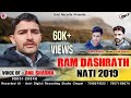 RAM DASHRATH YAARANA 2019 BY ANIL SHARMA