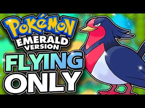 Pokemon Emerald Hardcore Nuzlocke - FLYING ONLY