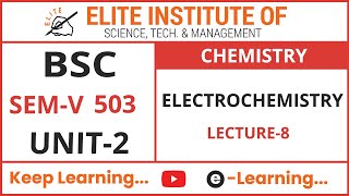 Download Lagu BSC SEM V || CHEMISTRY 503 || UNIT 2 || ELECTROCHEMISTRY || LECTURE 8 Thumbnail