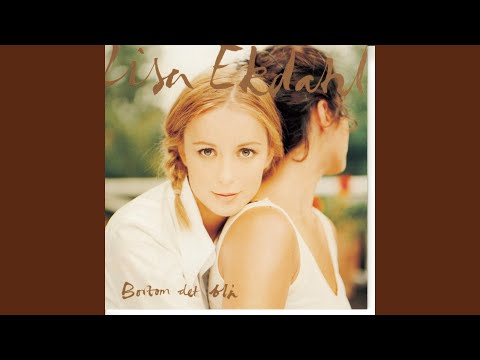 Jag vill bara vara - Lisa Ekdahl