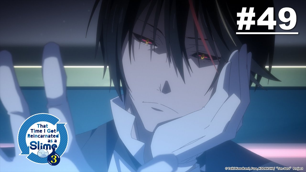 Lúc đó tôi đã chuyển sinh thành Slime S3 - Tập 49 [Việt sub]