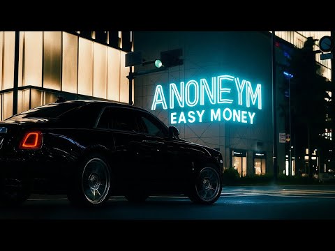 ANONEYM - Easy Money (Original Mix)