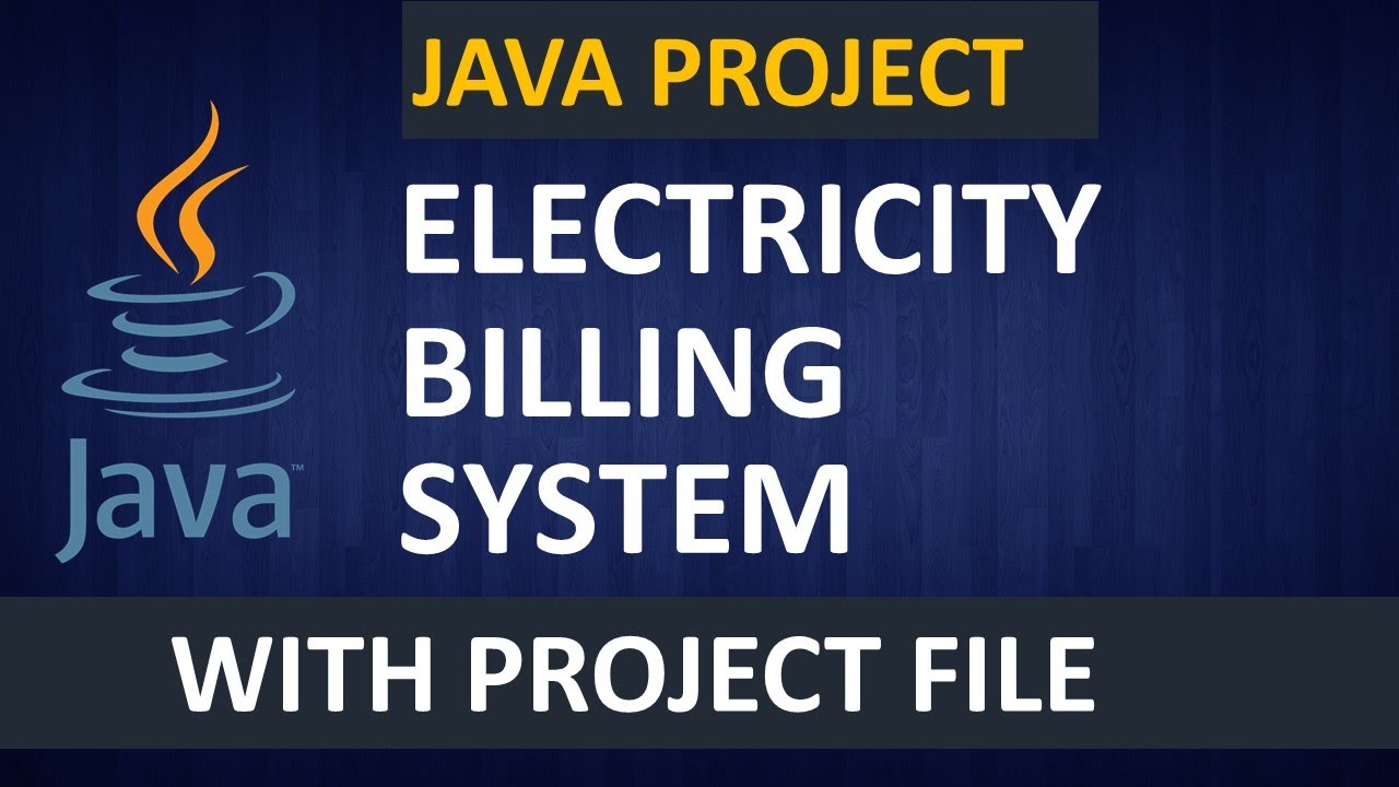 1/14 - Electricity Billing System | Java Project | Introduction