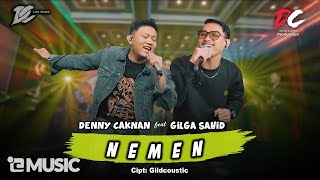 Download lagu DENNY CAKNAN FEAT GILGA SAHID NEMEN DC MUSIK... mp3