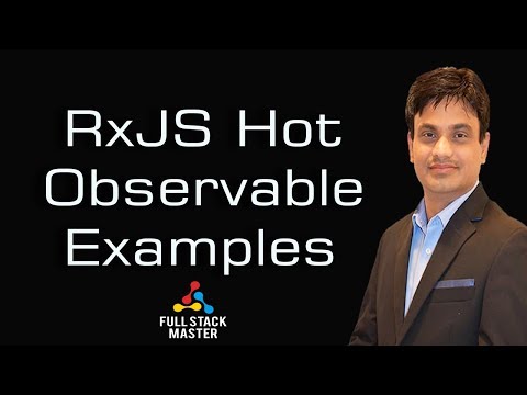RxJS Hot Observable  real-world examples