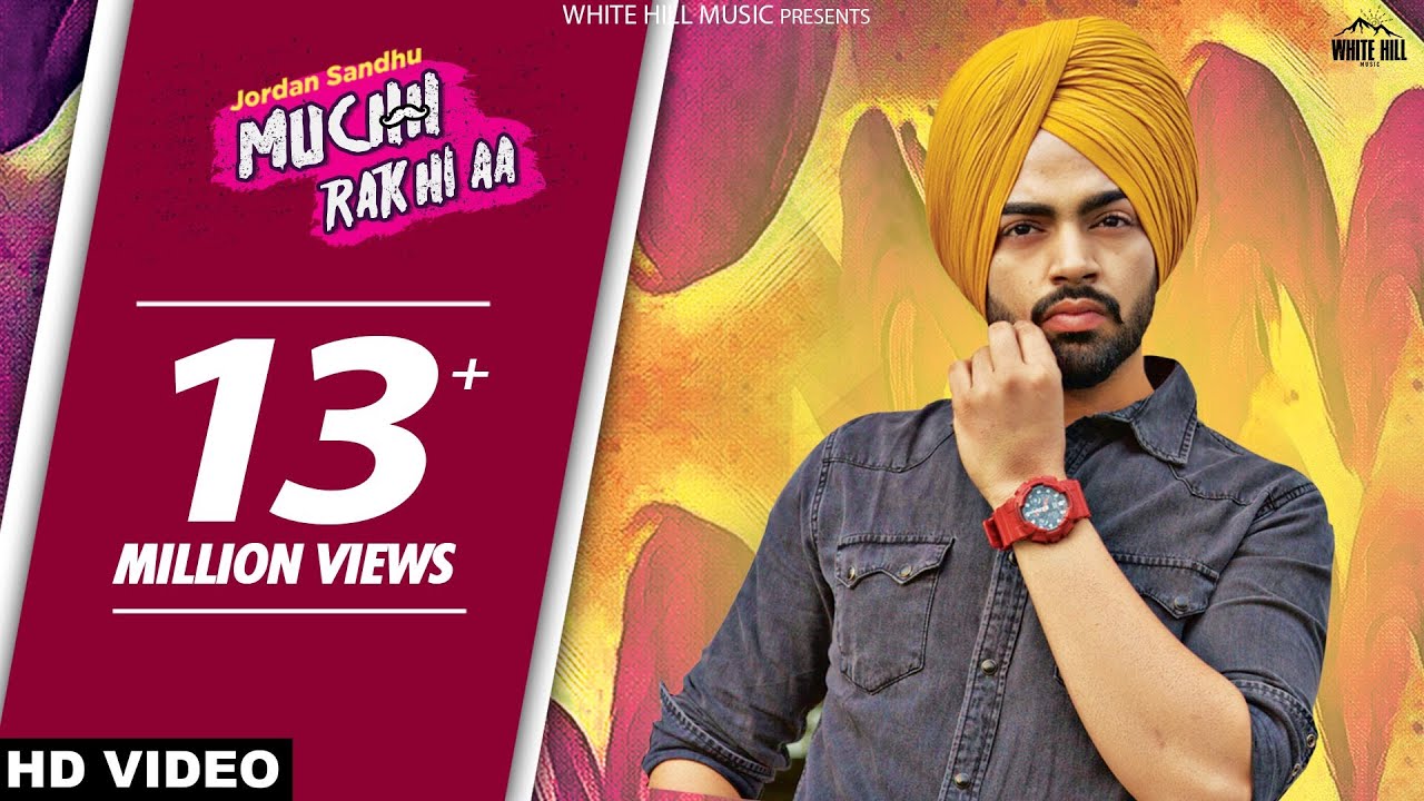Muchh Rakhi Aa (Title) Lyrics  | Muchh Rakhi Aa | Jordan Sandhu | Jordan Sandhu | Desi Crew