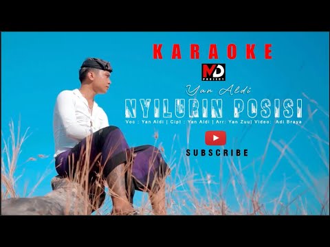 KARAOKE - YAN ALDY - NYILURANG POSISI