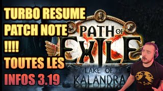 Path of Exile 3.19 : Lake of Kalandra :D TURBO RESUME PATCH NOTE !!! NERF, UP, TRICKSTER UP A MORT !