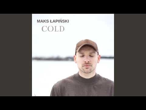 Maks Łapiński - Cold (Official Audio)