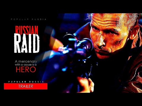 Russian RAID ★ Russian Offical movie trailer