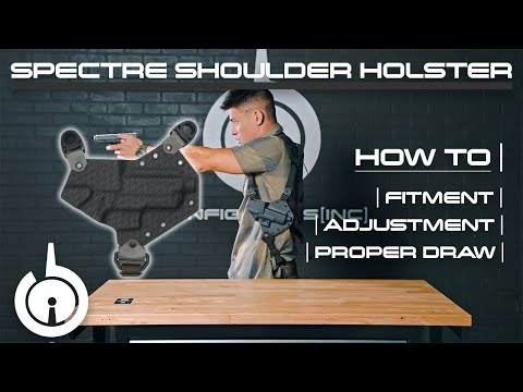 How To | Spectre Shoulder Holster: Setup, Adjustment and the Draw.