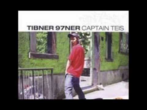 Tibner 97ner - Captain Teis
