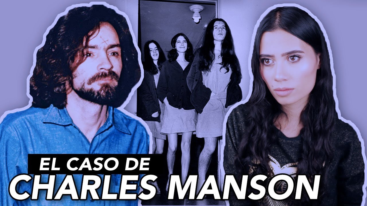 TODO sobre el MISTERIOSO caso de CHARLES MANSON | Paulettee