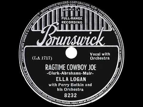1938 Ella Logan - Ragtime Cowboy Joe