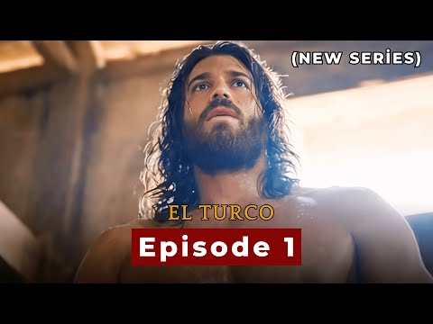 El Turco Episode 1 English Dubbing (New Series)