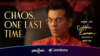 Koffee with Karan Season 9 | 14th October | The Peacock Hub | JioHotstar