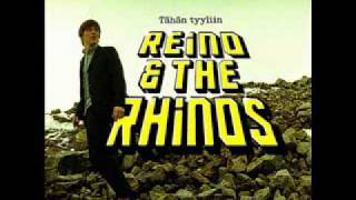 Reino & The Rhinos - Kukaan ei tiedä kumminkaan