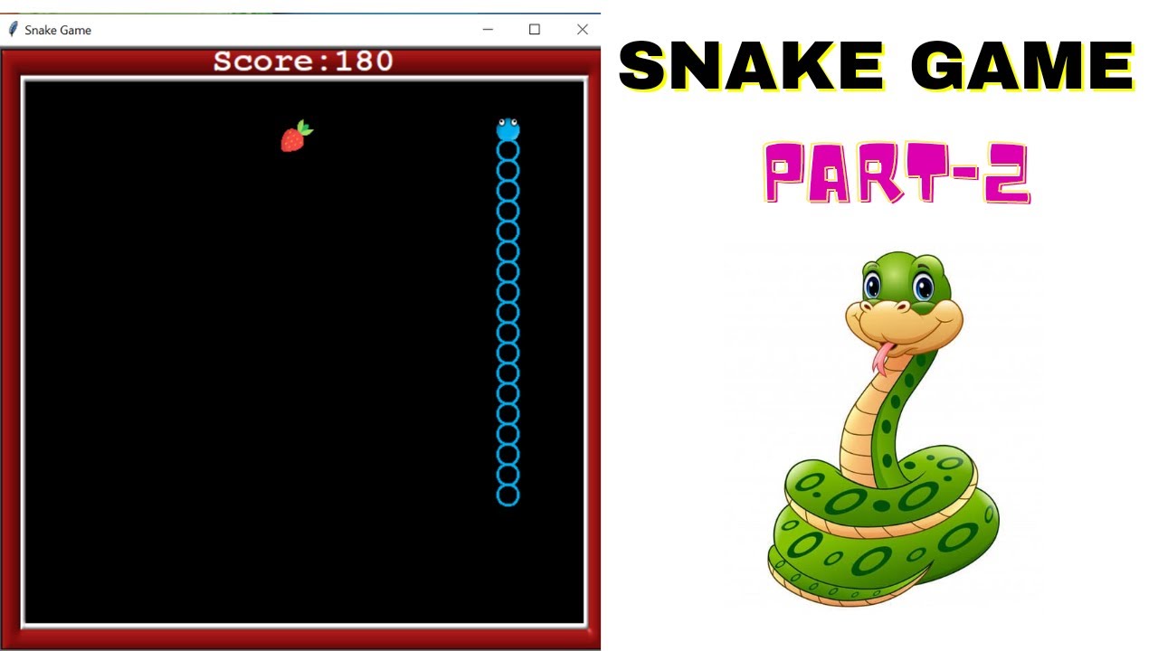 Snake Game Using Python Part-2