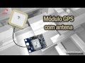 Video - Módulo GPS com antena para Arduino e Raspberry PI 