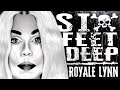 Royale Lynn - Six Feet Deep (Official Audio)
