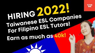 Hiring Now! | Taiwanese ESL Companies/Earn Online