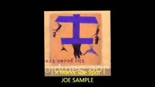 Joe Sample - X MARKS THE SPOT