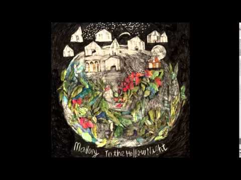 mallory - To the Hollow Night // Full Album