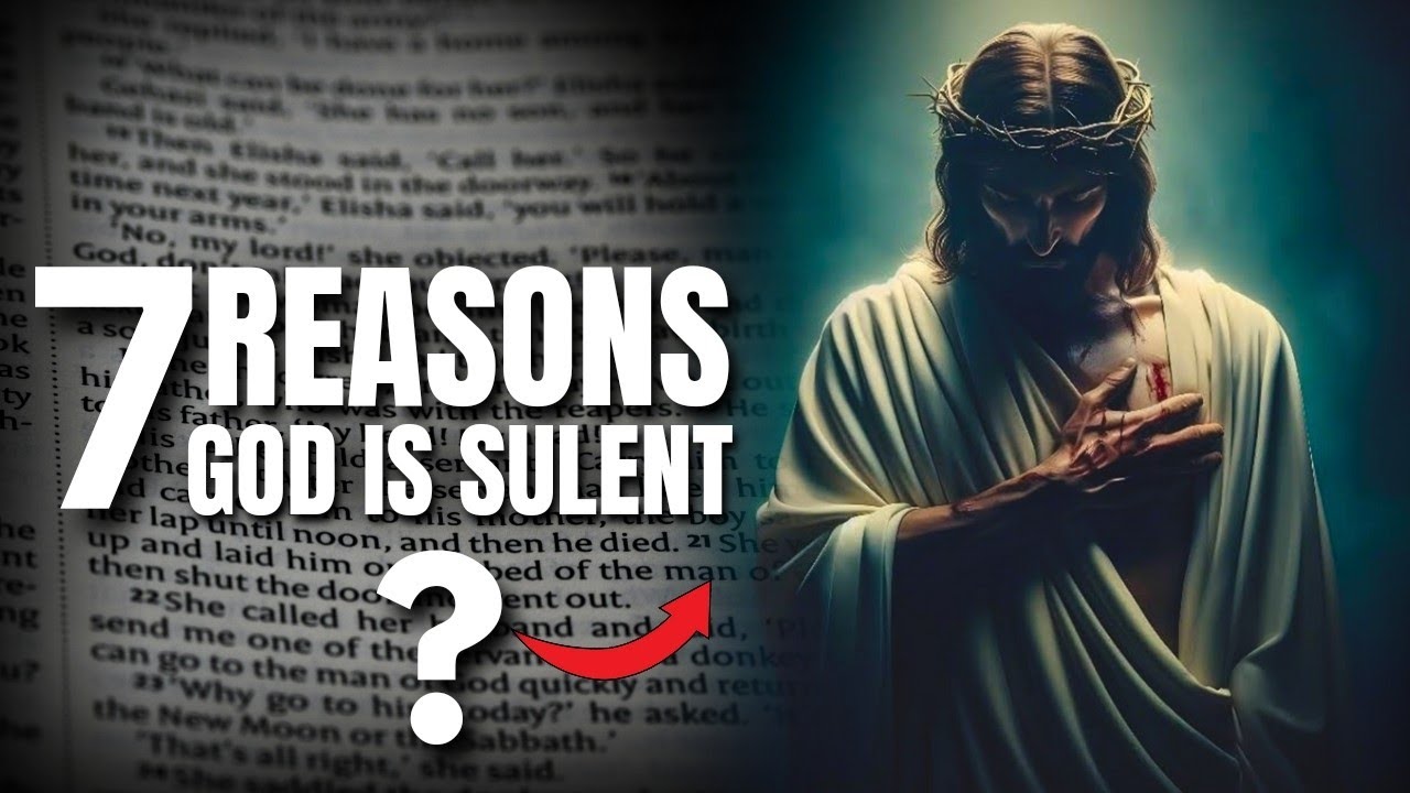 7 Reasons Why God is Silent in Your Life (You Must Know)