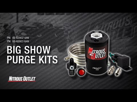 Nitrous Outlet "Big Show" Purge Kit