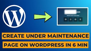 How to CREATE Under Maintenance Page on WordPress Website (2026) | Tha