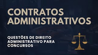 ADMINISTRATIVE CONTRACTS: ISSUES OF ADMINISTRATIVE LAW