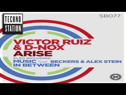 Victor Ruiz & D-Nox -  Arise