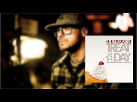 Ghettosocks - Treat Of The Day (2009)