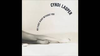 Cyndi Lauper - My First Night Without You [Single Remix] [CD Single] [HQ]