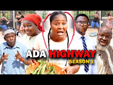 ADA HIGH WAY SEASON 1 (New Hit Movie) Chizzy Alichi 2021 Latest Nigerian Nollywood Movie
