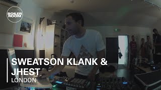 Sweatson Klank &amp; Jhest Boiler Room LIVE Show
